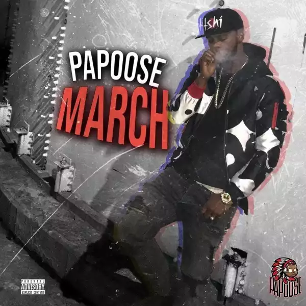 Papoose – Don’t Make Your Real (Album)