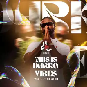 DJ Lord OTB - This Is Darkovibes Mix