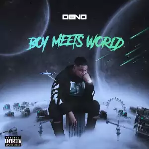 Deno – Boy Meets World (Album)