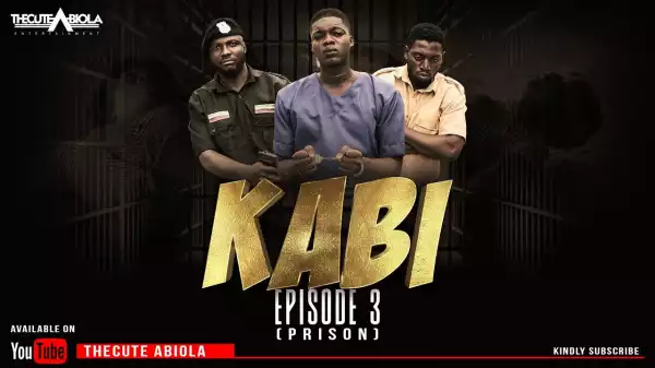 TheCute Abiola – KABI Episode 3 (PRISON) (Comedy Video)