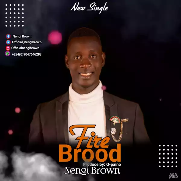Nengi Brown - Fire Brood