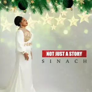 Sinach – Not Just A Story (Ep)