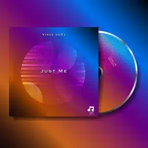 Vince deDJ – Just Me (EP)