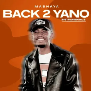 Mashaya – Back 2 Yano (EP)