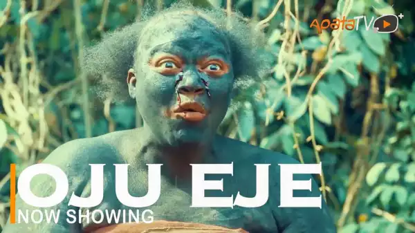 Oju Eje (2022 Yoruba Movie)