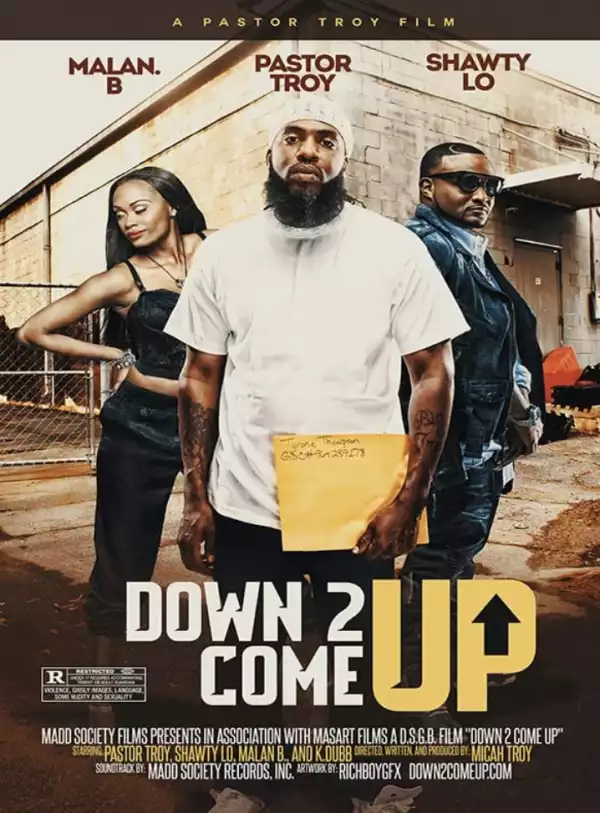 Down 2 Come Up (2019)