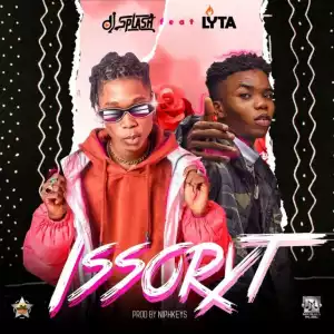 DJ Splash Ft. Lyta – Issoryt