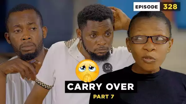 Mark Angel – Carry Over Part 7 (Episode 328) (Comedy Video)