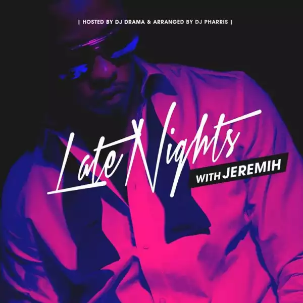 Jeremih - Keep It Moving feat. whoiskeithjames