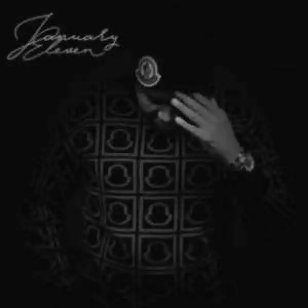 King Deetoy – January Eleven (Album)