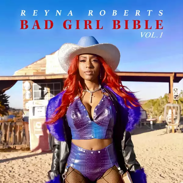 Reyna Roberts – Bad Girl Bible