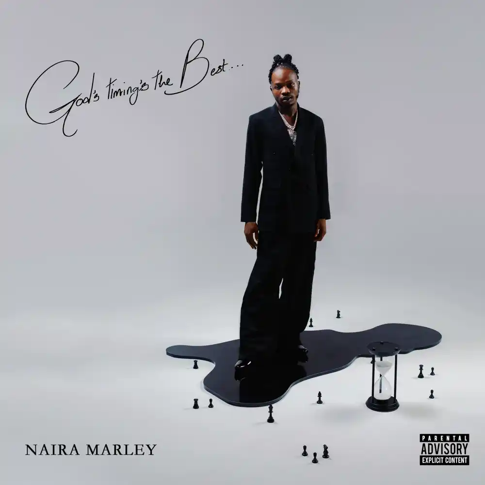 Naira Marley – God’s Timing’s The Best (GTTB) [Album]