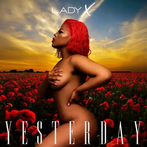 Lady X – Yesterday (EP)