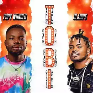 Popy Wonder & Oladips – Jah
