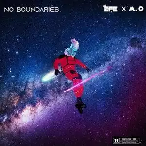 Efe & M.O – No Boundaries (EP)