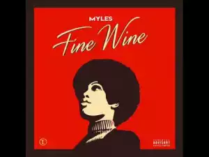 Myles – Fine Wine