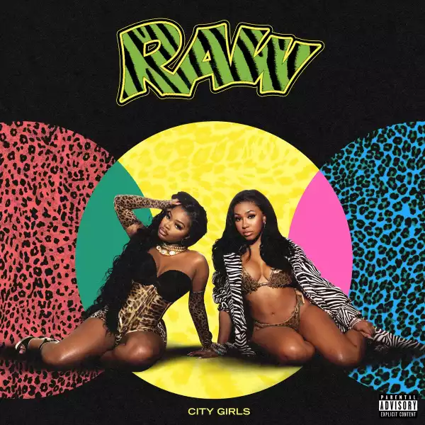 City Girls – What You Want