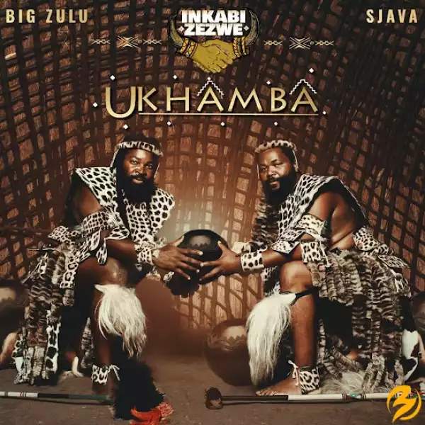 Inkabi Zezwe, Sjava & Big Zulu – Sayona