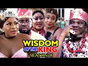 WISDOM OF THE KING SEASON 2 (2020) (Nollywood Movie)