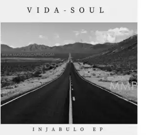 Vida Soul – Injabulo (Afro Mix)