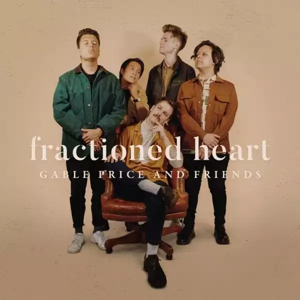 Gable Price and Friends – Fractioned Heart (Album)