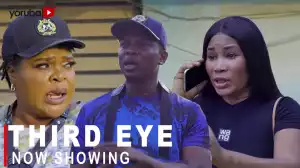 Third Eye (2022 Yoruba Movie)