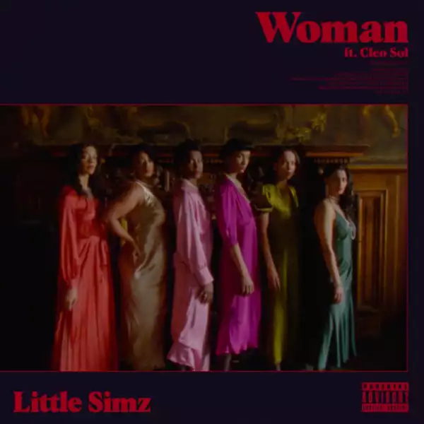 Little Simz Ft. Cleo Sol – Woman