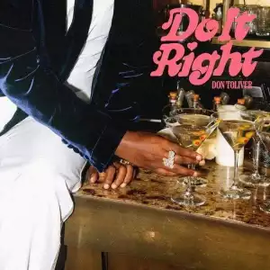 Don Toliver – Do It Right (Instrumental)