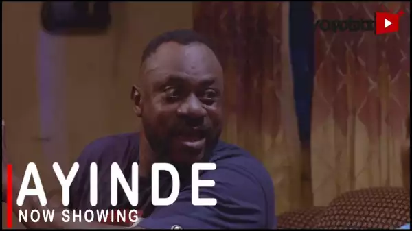 Ayinde (2022 Yoruba Movie)