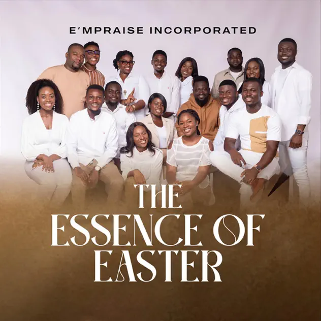 E’mPraise Inc. – The Essence Of Easter (EP)