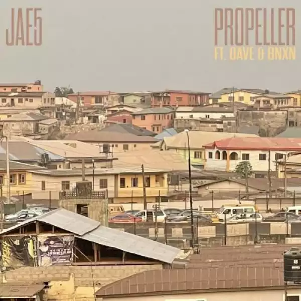 Jae5 ft. Dave x BNXN (Buju) – Propeller (Instrumental)