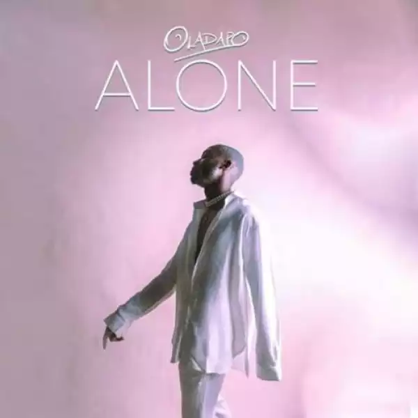 Oladapo – Alone (Prod by P.Priime)