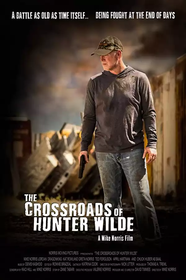 The Crossroads Of Hunter Wilde (2019) [Movie]