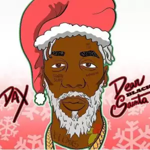 Dax - Dear Black Santa