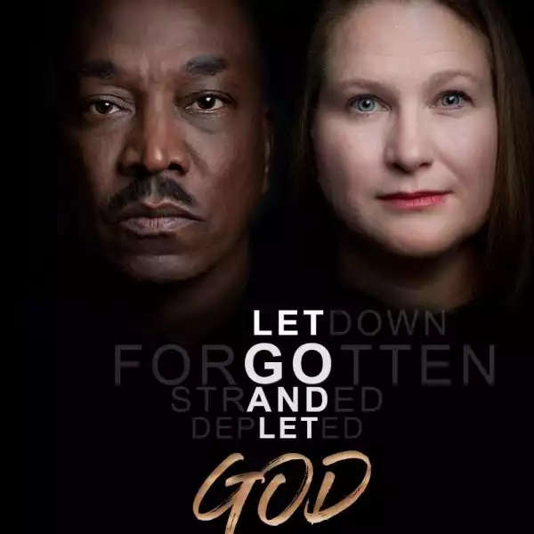 Let Go and Let God (2019) (Movie)
