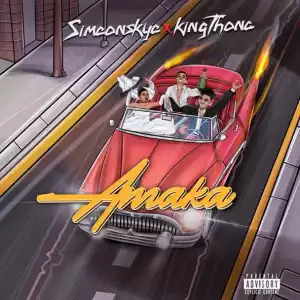 Simeon Skye – Amaka ft King Thona