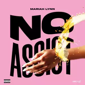 Mariahlynn – No Assist (Explicit)