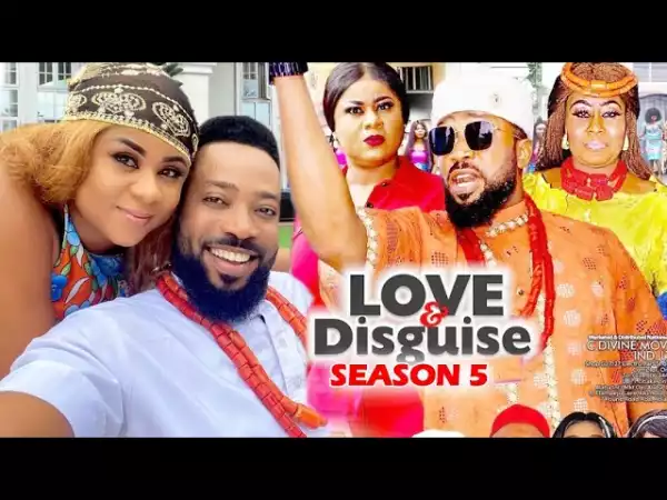 Love & Disguise Season 5