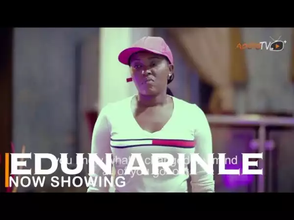 Edun Arinle (2022 Yoruba Movie)