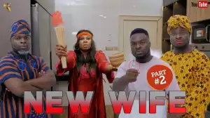 Samspedy – New Wife: Part 2  (Comedy Video)