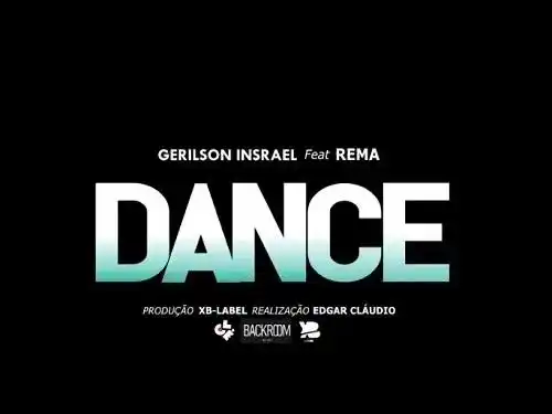 Gerilson Insrael – Dance ft. Rema