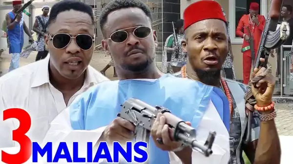 3 Malians Season 7 & 8  (2020 Nollywood Movie)