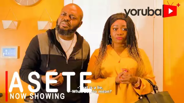 Asete (2021 Yoruba Movie)
