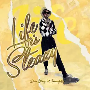 Don Steazy, PIANOJOLLOF & Frenzyoffixial – Life is Steazy (EP)