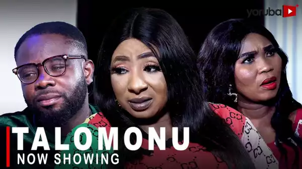 Talomonu (2022 Yoruba Movie)