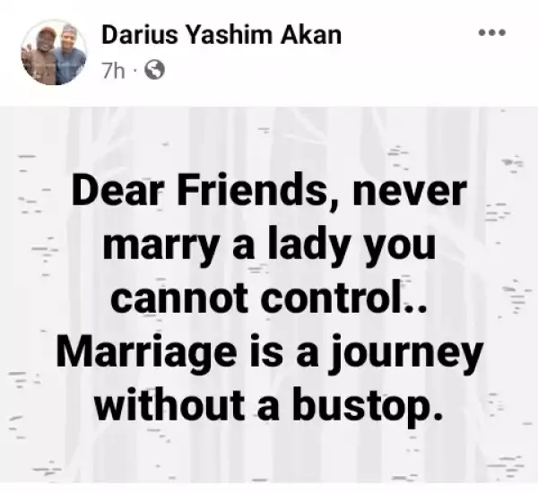 Never Marry A Lady You Cannot Control - Kaduna Peace Ambassador, Comrade Darius Yashim Akan Tells Men
