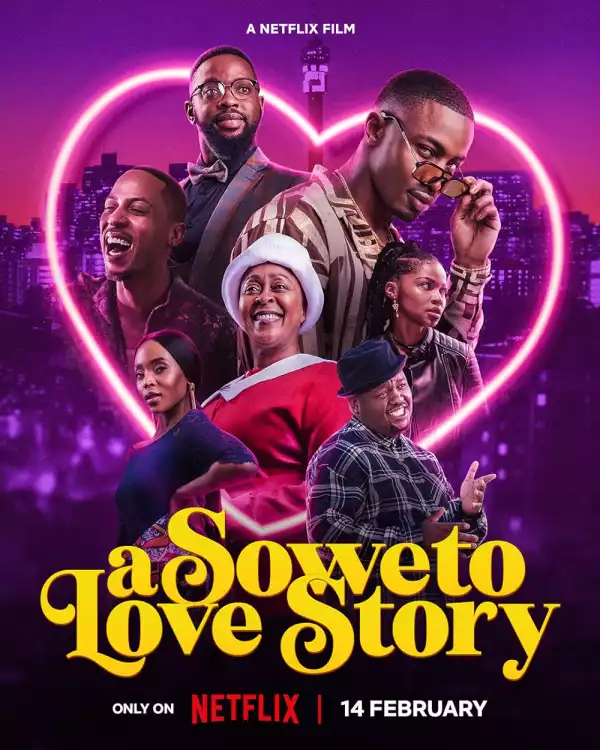 A Soweto Love Story (2024) (SA)