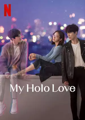 My Holo Love Season 1