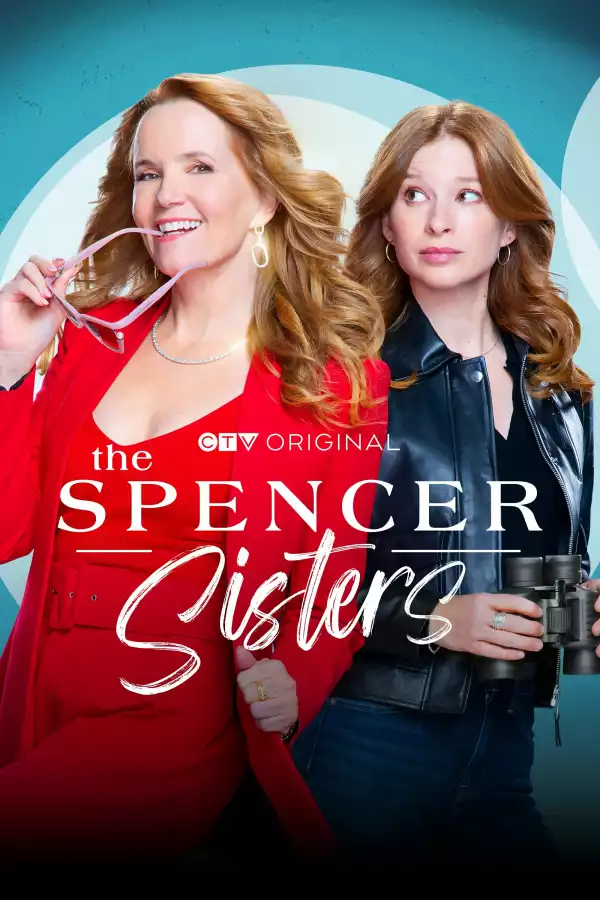The Spencer Sisters S01E06