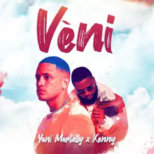 Yani Martelly Ft. Kenny Haiti – Vèni